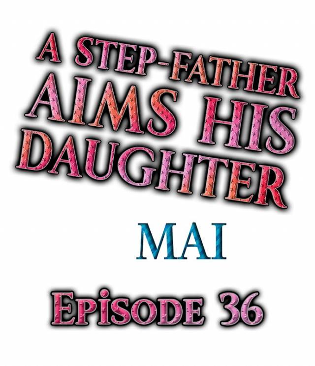 [MAI] A Step-Father Aims His Daughter (ENG 1-53)_459